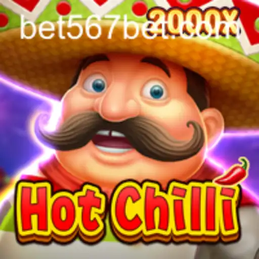Exploring the Exciting World of HotChilli on 567bet